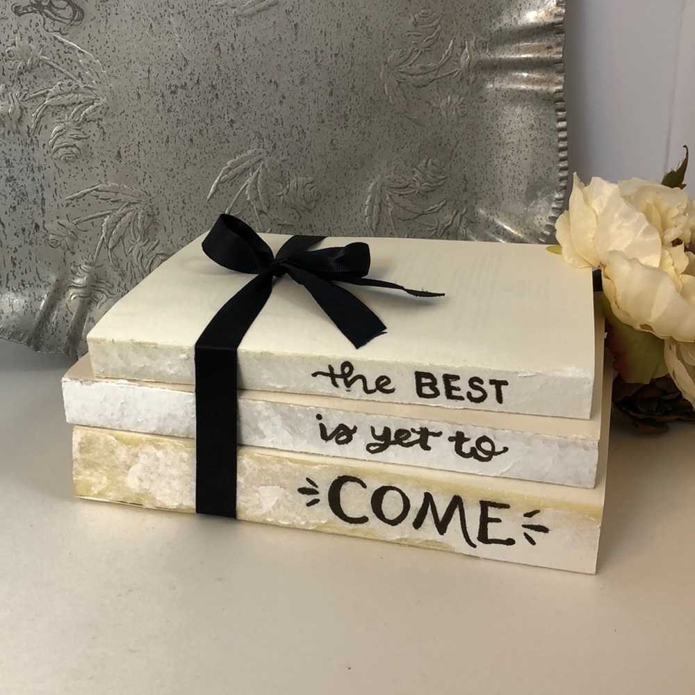 The Best Is Yet to Come message